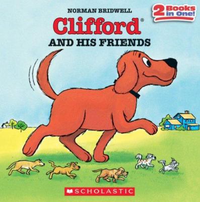 Clifford and his friends
