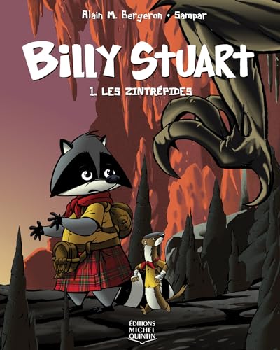 Billy Stuart. 1, Les Zintrépides