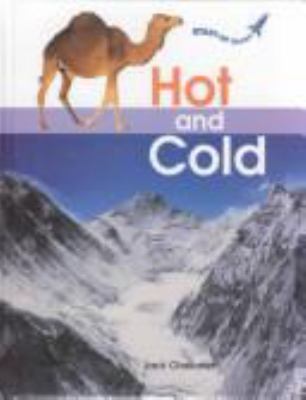 Hot and Cold