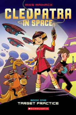 Cleopatra in Space : Book One Target Practice.