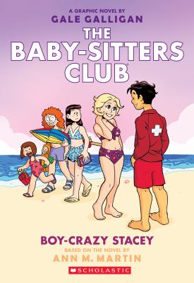 The Baby Sitters Club : Boy Crazy Stacey