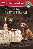Lady and the Tramp: Puppy Love : Disney