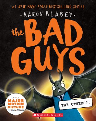 the BAD GUYS #16 : in THE OTHERS