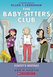 The Baby-sitters club # 14 : Stacey's mistake