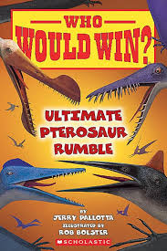 Ultimate pterosaur rumble : Who Would Win /