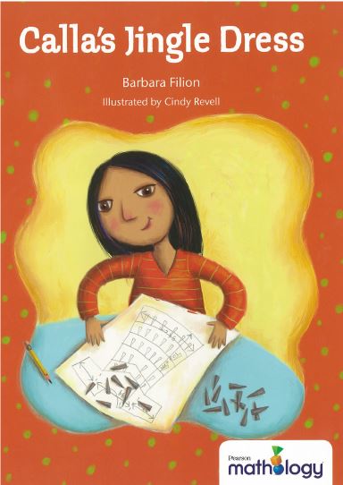 Calla's Jingle Dress- Mathology 3 : Student Little Book